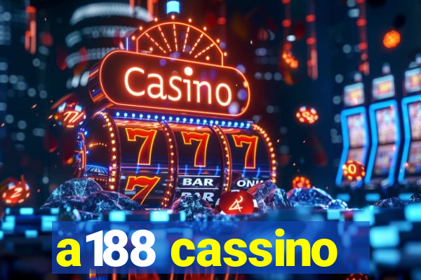 a188 cassino