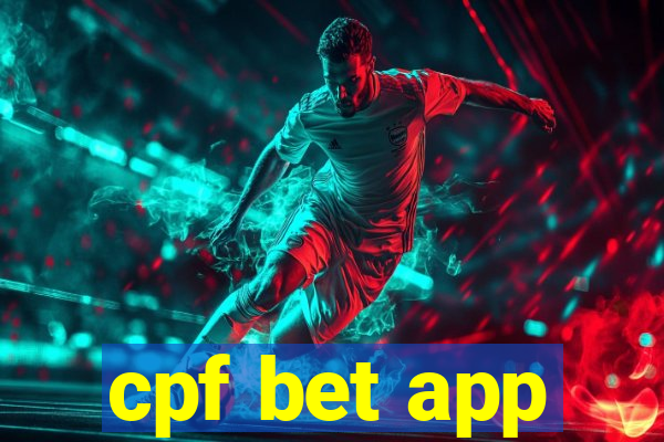 cpf bet app