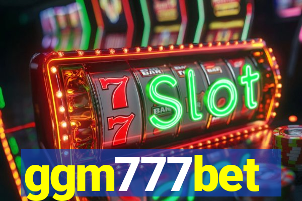 ggm777bet