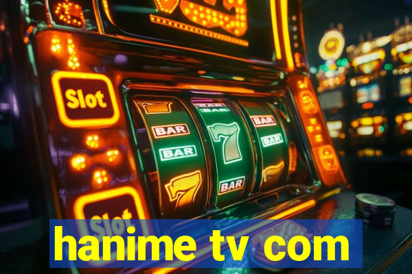 hanime tv com