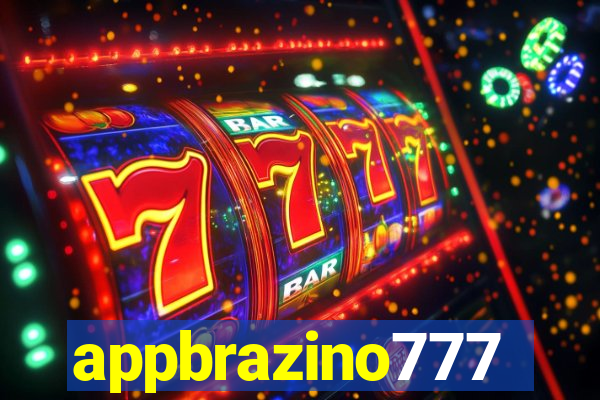 appbrazino777