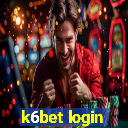 k6bet login