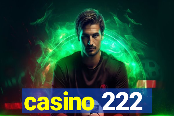 casino 222