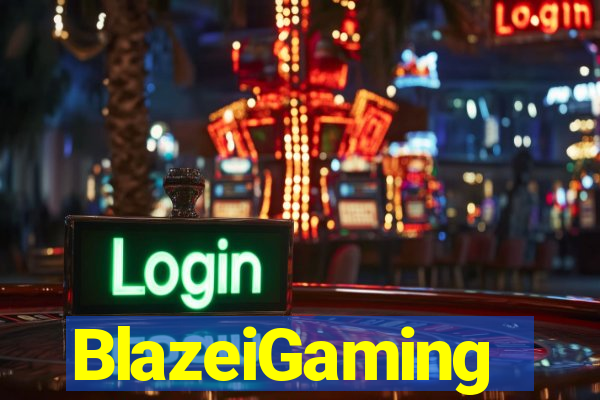 BlazeiGaming