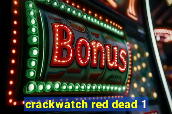 crackwatch red dead 1