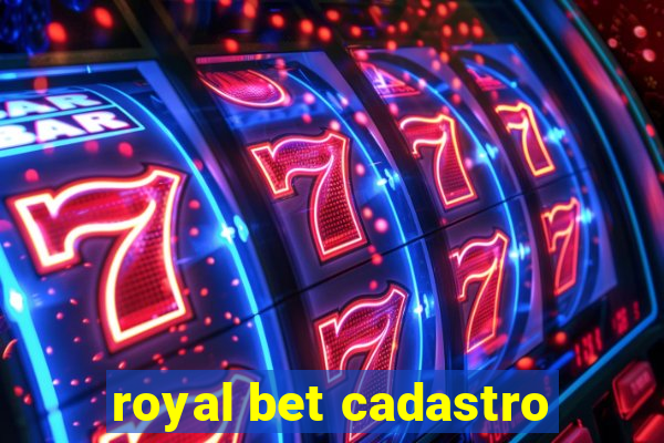 royal bet cadastro