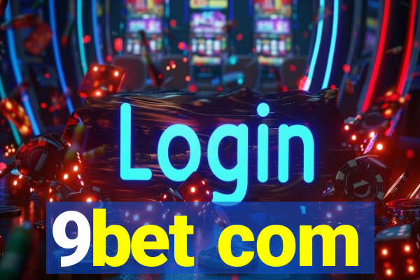 9bet com