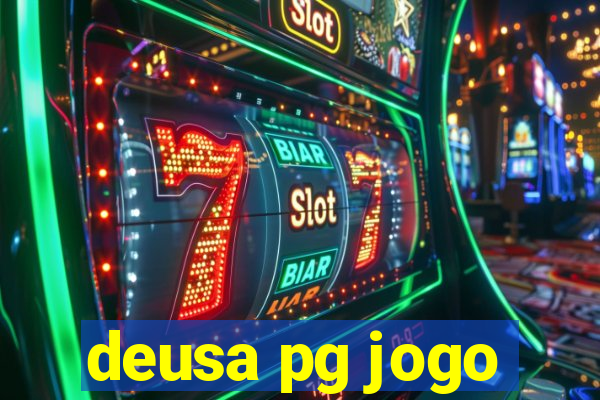 deusa pg jogo