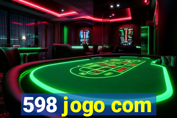 598 jogo com