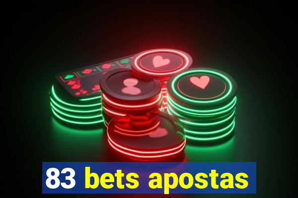 83 bets apostas