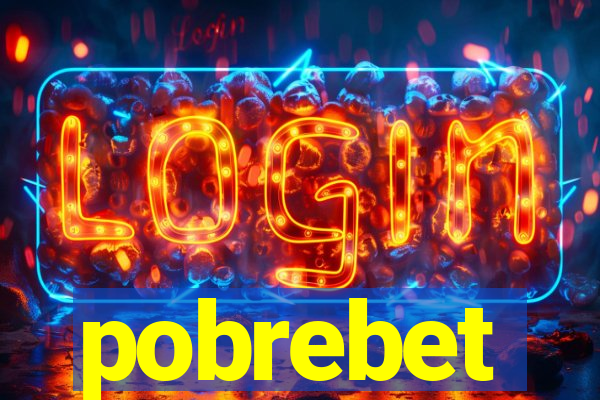 pobrebet