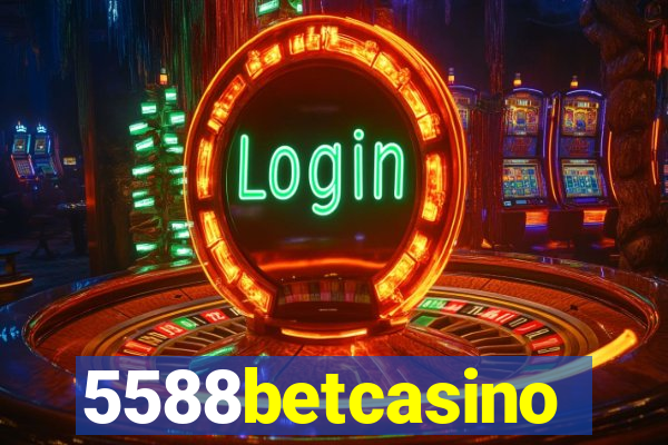 5588betcasino