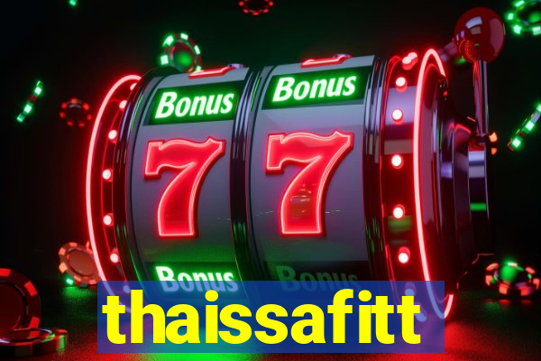 thaissafitt