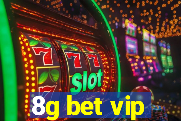 8g bet vip