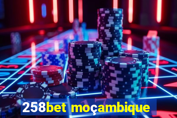 258bet moçambique