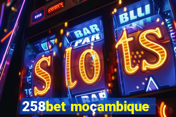 258bet moçambique