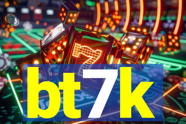 bt7k