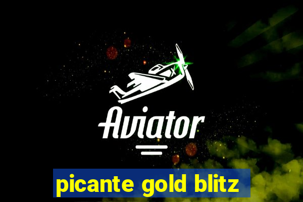 picante gold blitz