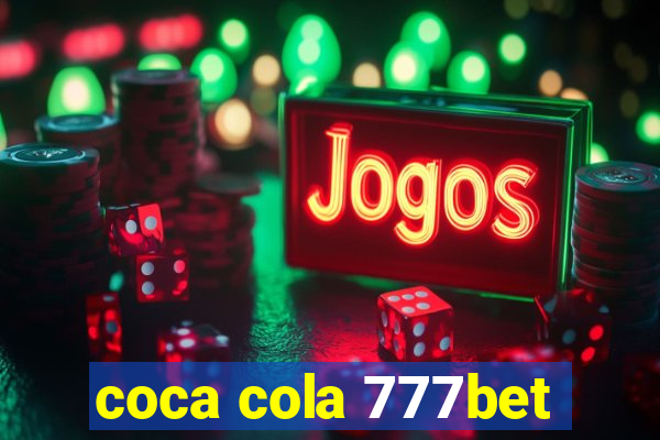 coca cola 777bet