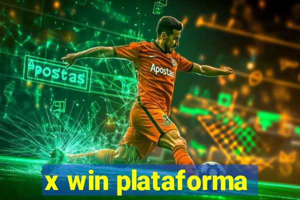 x win plataforma