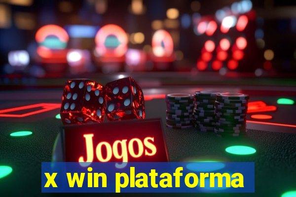 x win plataforma