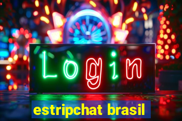 estripchat brasil