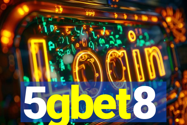 5gbet8