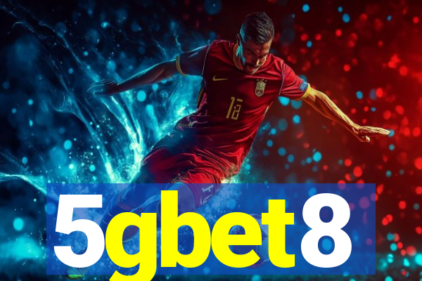 5gbet8