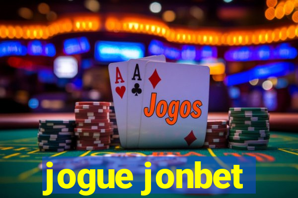 jogue jonbet