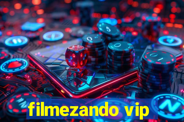 filmezando vip