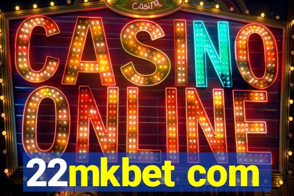 22mkbet com