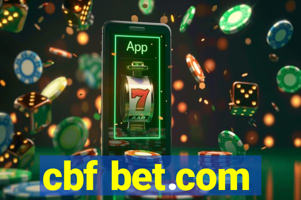 cbf bet.com