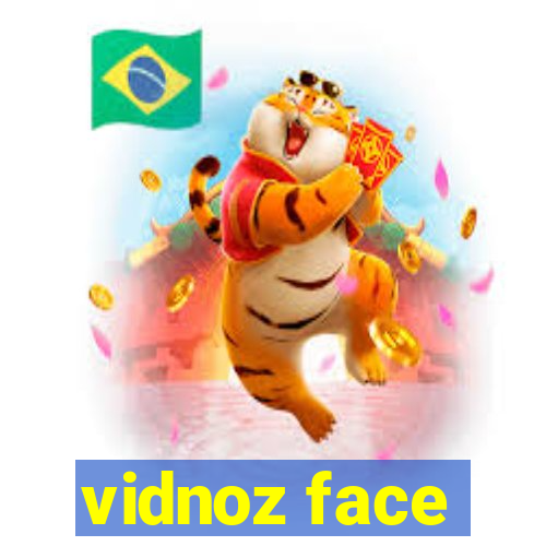 vidnoz face