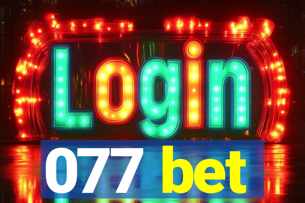 077 bet