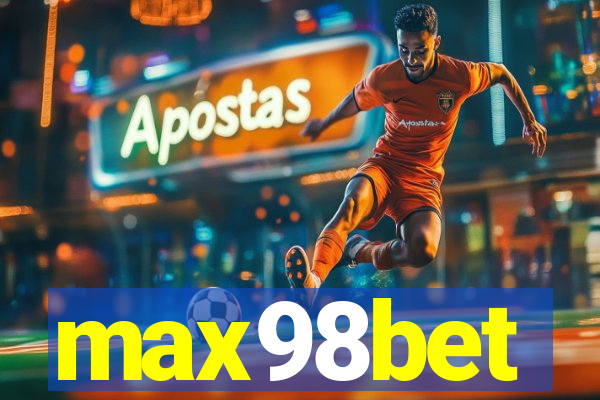 max98bet