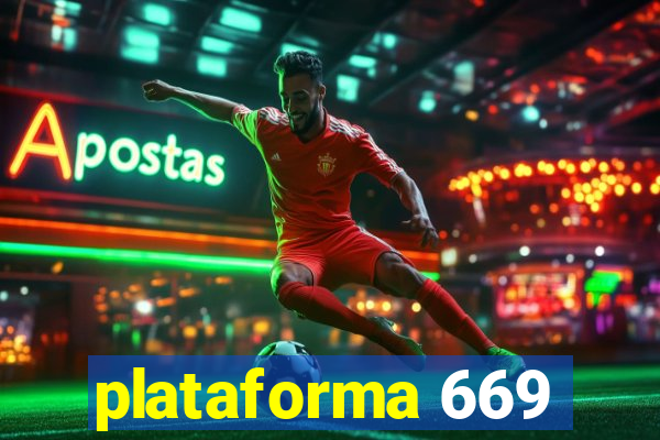 plataforma 669