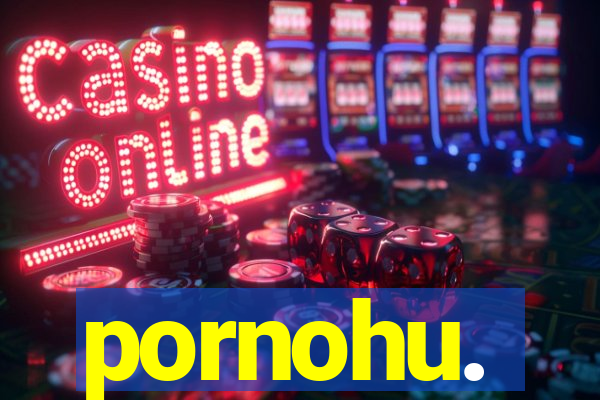 pornohu.