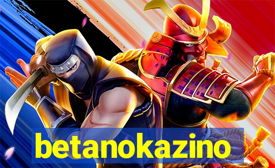 betanokazino