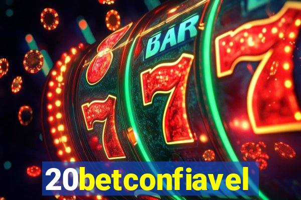 20betconfiavel