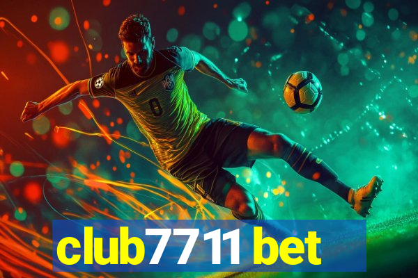 club7711 bet