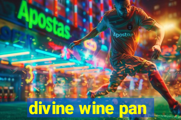 divine wine pan