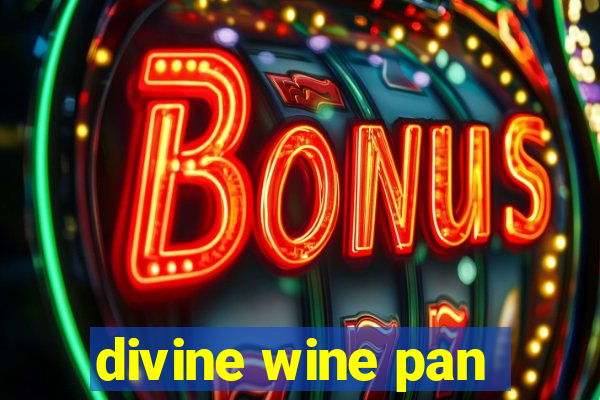 divine wine pan