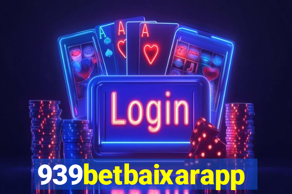 939betbaixarapp