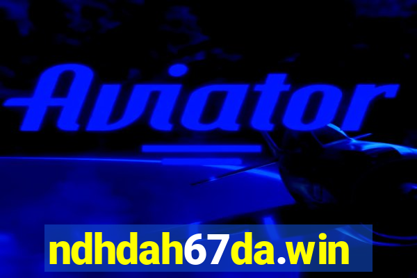 ndhdah67da.win