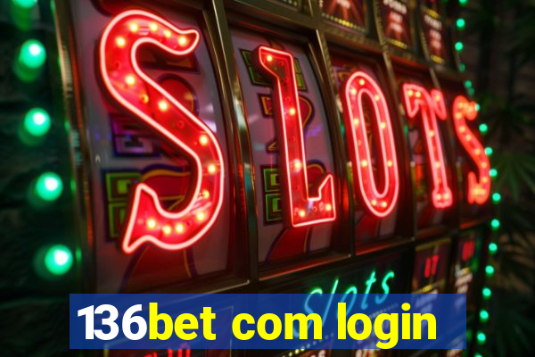 136bet com login