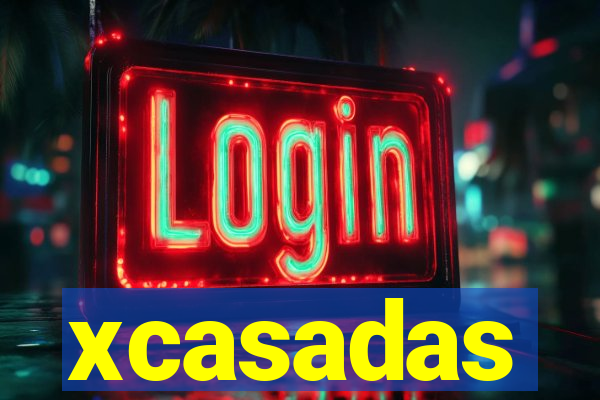 xcasadas