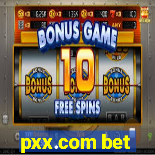 pxx.com bet