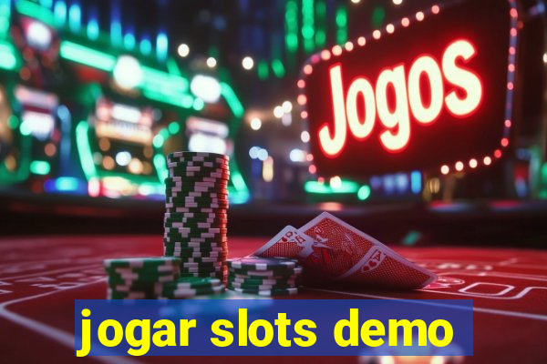 jogar slots demo