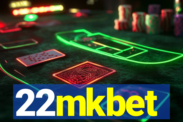 22mkbet