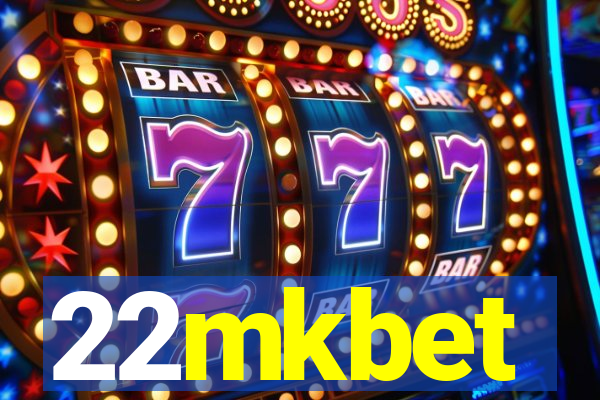 22mkbet